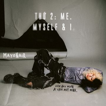 Thứ 2 (Me, Myself and I)-cover