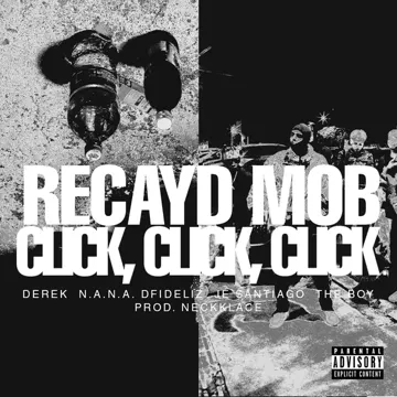 Click, Click, Click (feat. Derek, N.A.N.A., Dfideliz, Jé Santiago, The Boy)-cover