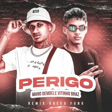 Perigo (Remix)