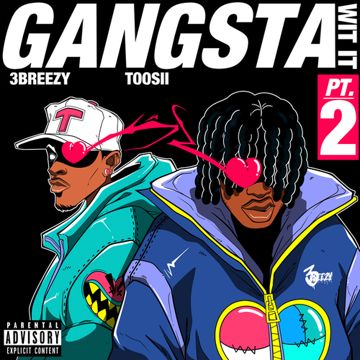 Gangsta Wit It (Pt. 2)