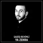 sadiq-rehimli-ya-zehra-cover-image