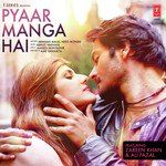 Pyaar Maanga Hai-cover