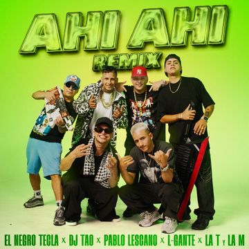 Ahí Ahí (feat. L-Gante y La T y la M) - Remix-cover