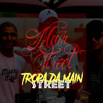 TROPA DA MAINSTREET SO TEM MALVADAO-cover