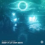Keep It Lit(VIP Edit)-cover