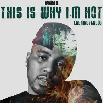 This Is Why I'm Hot (Remastered)-cover