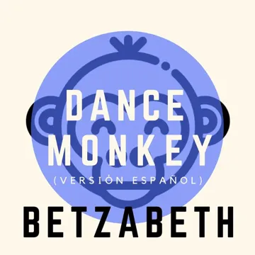 betzabeth-dance-monkey-versin-espaol-cover-image