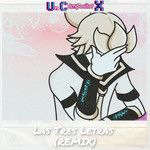 Las Tres Letras(Remix)