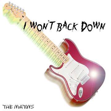 I Won't Back Down