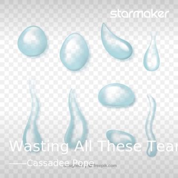 Wasting All These Tears