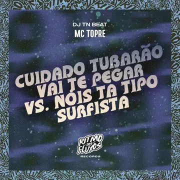 Cuidado Tubarão Vai Te Pegar Vs Nois Tá Tipo Surfista-cover