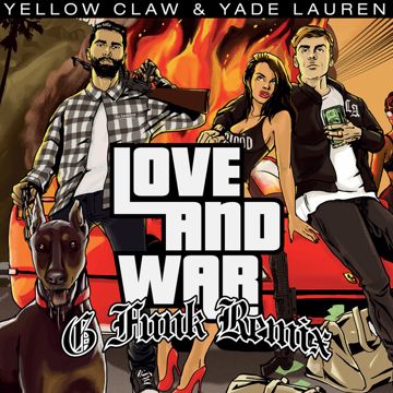 Love & War - Yellow Claw G-Funk Slowed Remix-cover