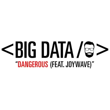 Dangerous (feat. Joywave)-cover