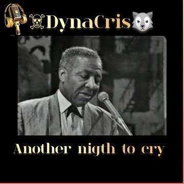 Another nigth to cry