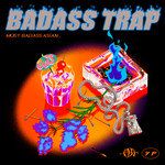 BADASS TRAP-cover