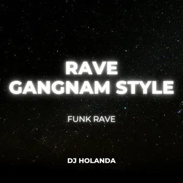 RAVE GANGNAM STYLE-cover