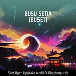 Busu Setia (Buset)(Remastered 2023)(Remaster)-cover