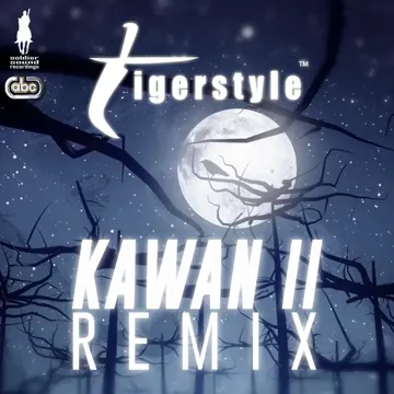 Kawan 2 (Tigerstyle EDM Remix)-cover