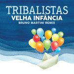 Velha Infância(Bruno Martini Extended)(Extended Version)-cover