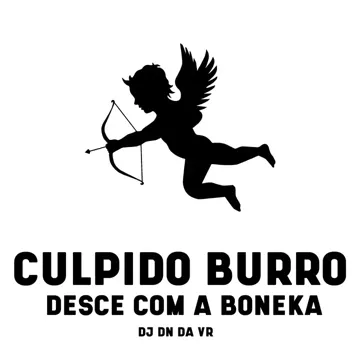 Culpido Burro Desce Com a Boneka-cover