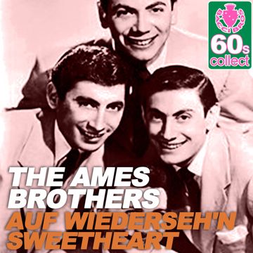 Auf Wiederseh'n, Sweetheart