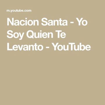 Yo soy quien te levanto