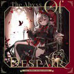 The Abyss of Despair (feat. 藍月なくる)-cover