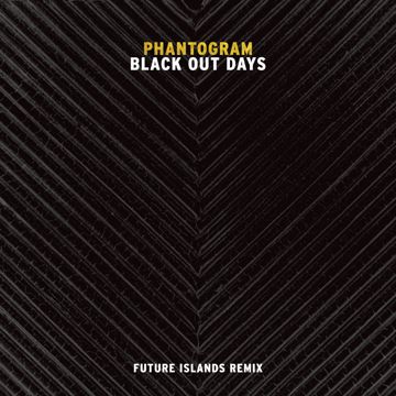 Black Out Days (Future Islands Remix)-cover