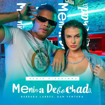 Menina Debochada (Remix Pisadinha)-cover