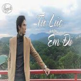Từ Lúc Em Đi-cover