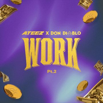 WORK Pt.2 - ATEEZ X Don Diablo-cover