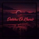 Dekkha Ek Khwab(Live)-cover