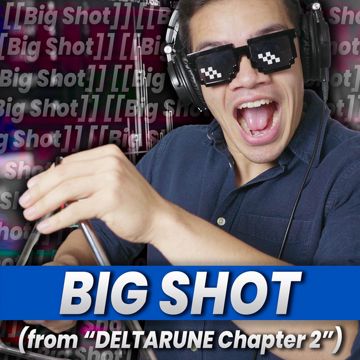 BIG SHOT (from "Deltarune Chapter 2") - Jazz Cover-cover