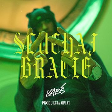 Słuchaj Bracie-cover