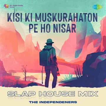 Kisi Ki Muskurahaton Pe Ho Nisar - Slap House Mix-cover