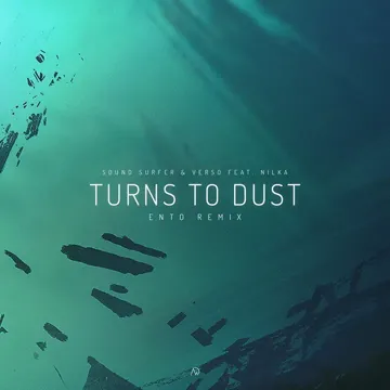 Turns to Dust (Ento Remix)-cover
