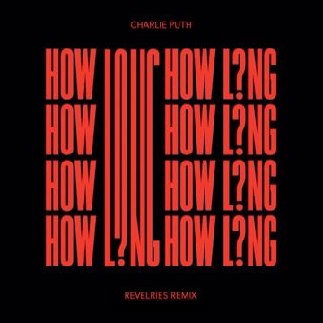 How Long (Revelries Remix)-cover