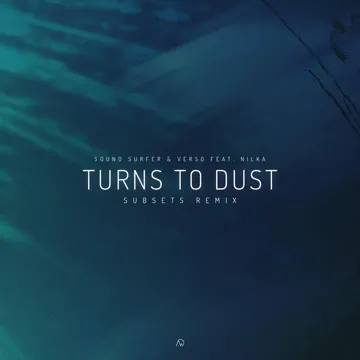Turns to Dust (Subsets Remix)-cover