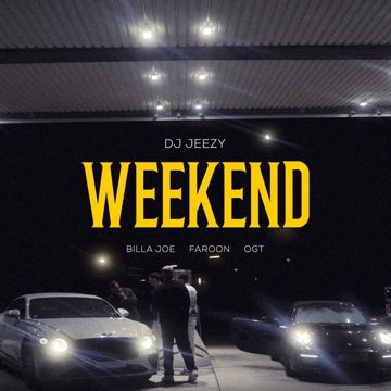 Weekend (feat. Faroon, BILLA JOE & OGT)-cover
