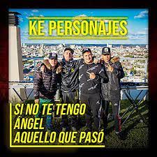 Si No Te Tengo / Ángel / Aquello Que Pasó