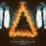 My Mother Told Me (Vikings Cut Edit)-cover