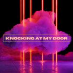 Knocking at My Door(Remix)