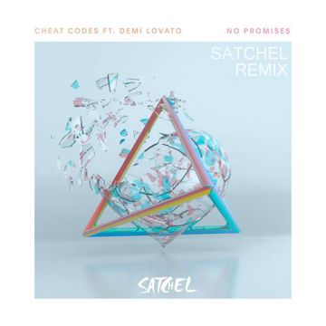 No Promises（Satchel Remix）-cover