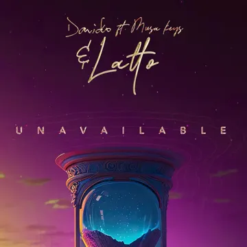 UNAVAILABLE (feat. Musa Keys) (Latto Remix)-cover