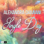 Single Day(Alexandra Damiani Radio Edit Mix)(Radio Edit)-cover