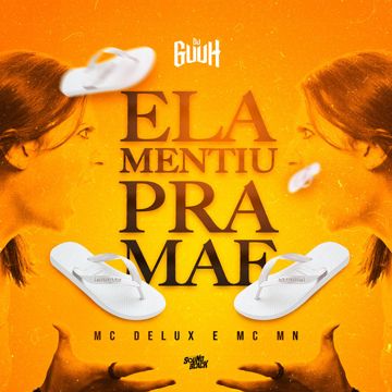 Ela Mentiu pra Mãe-cover