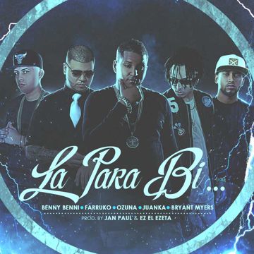 La para Bi (feat. Farruko, Ozuna, Juanka & Bryant Myers)-cover