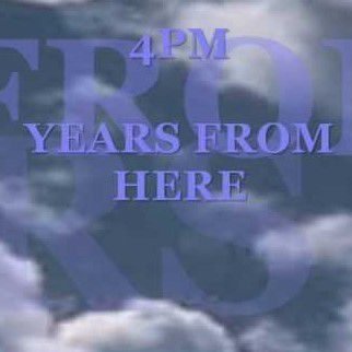 4pm-years-from-here-cover-image