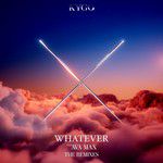 Whatever (with Ava Max)(- Frank Walker Remix)(Remix)-cover