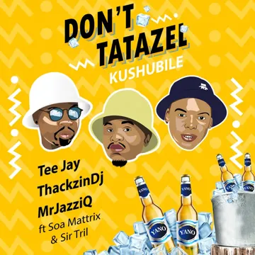 Don't Tatazel (Kushubile)-cover